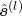 {\ \帽子bm{年代}}^{(左)}